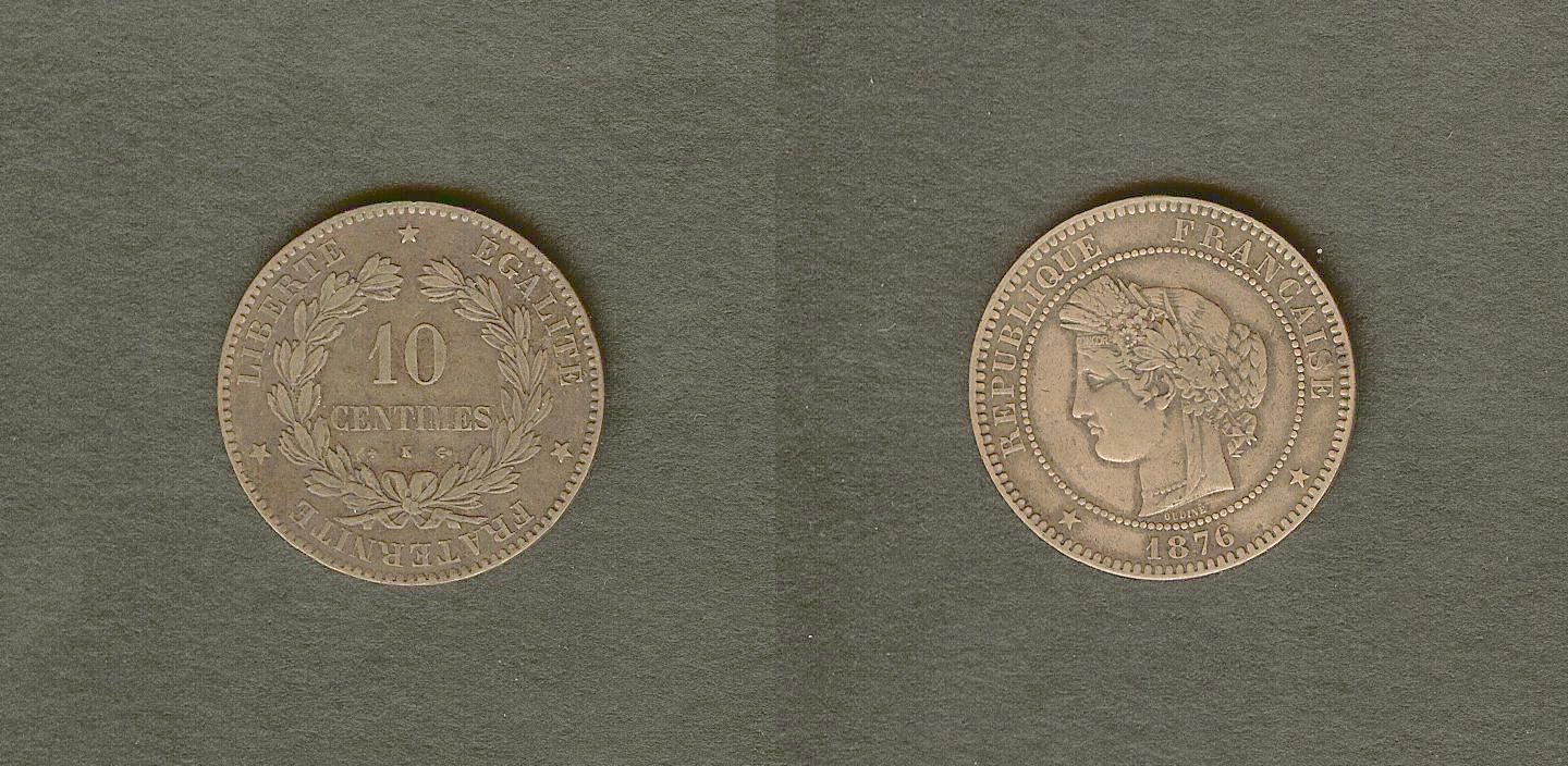 10 centimes Cérès 1876 Bordeaux TTB à TTB+